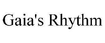 GAIA'S RHYTHM