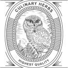 CULINARY HERBS; HIGHEST QUALITY