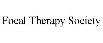 FOCAL THERAPY SOCIETY