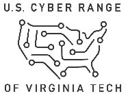 U.S. CYBER RANGE OF VIRGINIA TECH