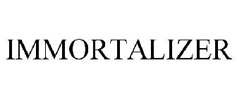 IMMORTALIZER