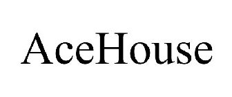 ACEHOUSE