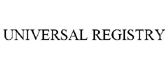 UNIVERSAL REGISTRY