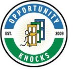 OPPORTUNITY KNOCKS EST. 2009