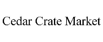 CEDAR CRATE MARKET