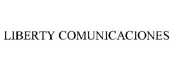 LIBERTY COMUNICACIONES