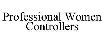 PROFESSIONAL WOMEN CONTROLLERS