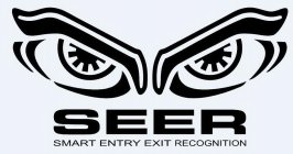 SEER SMART ENTRY EXIT RECOGNITION