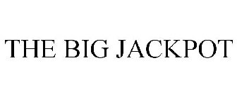 THE BIG JACKPOT