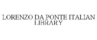 LORENZO DA PONTE ITALIAN LIBRARY