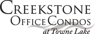 CREEKSTONE OFFICE CONDOS AT TOWNE LAKE