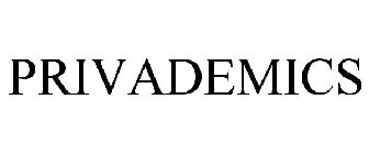 PRIVADEMICS