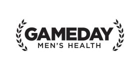 GAMEDAY MEN'S HEALTH