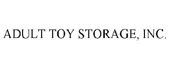 ADULT TOY STORAGE, INC.