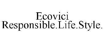 ECOVICI RESPONSIBLE.LIFE.STYLE.