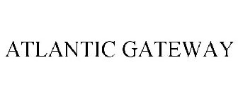 ATLANTIC GATEWAY