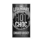 HOT CHOC THE LEGENDARY SPIRITS COMPANY CHOCOLATE CINNAMON WHISKEY ORIGINAL RECIPE 750 ML/30% ALC./VOL./ (60 PROOF)