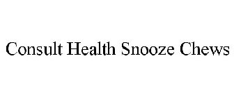 CONSULT HEALTH SNOOZE CHEWS