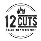 12 CUTS BRAZILIAN STEAKHOUSE
