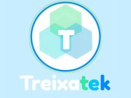 T TREIXATEK