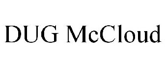 DUG MCCLOUD