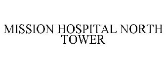MISSION HOSPITAL NORTH TOWER
