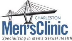 CHARLESTON MEN'S CLINIC SPECIALIZING IN MEN'S SEXUAL HEALTH