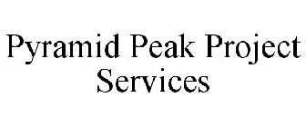 PYRAMID PEAK PROJECT SERVICES