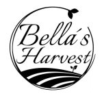 BELLA'S HARVEST