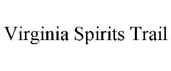 VIRGINIA SPIRITS TRAIL