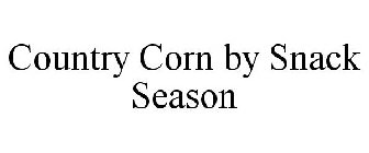 COUNTRY CORN BY SNACK SEASON
