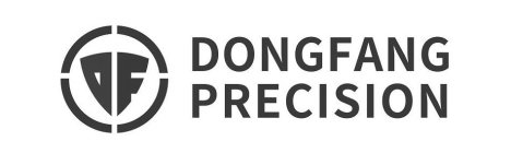 DONGFANG PRECISION DF