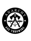 ANARCHY AXE THROWING