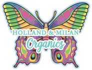 HOLLAND & MILAN ORGANICS