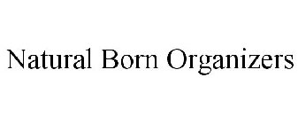 NATURAL BORN ORGANIZERS