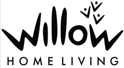WILLOW HOME LIVING