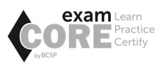 EXAM CORE BY BCSP LEARN PRACTICE CERTIFY