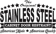 THE ORIGINAL STAINLESS STEEL CABINET DOOR RESTRAINT AMERICAN MADE AMERICAN QUALITY