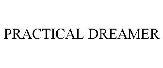 PRACTICAL DREAMER