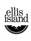 ELLIS ISLAND