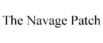 THE NAVAGE PATCH