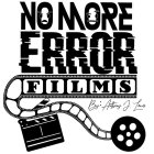 NO MORE ERROR FILMS BY ANTHONY J LEWIS