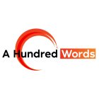 A HUNDRED WORDS
