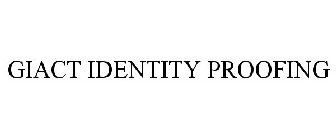 GIACT IDENTITY PROOFING