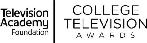 TELEVISION ACADEMY FOUNDATION COLLEGE TELEVISION AWARDS