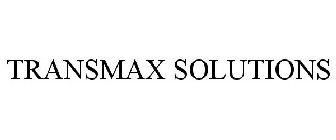 TRANSMAX SOLUTIONS