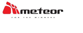 METEOR FOR THE WINNERS