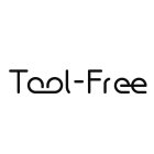 TOOL-FREE