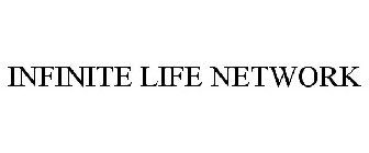 INFINITE LIFE NETWORK