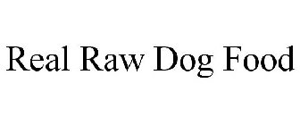 REAL RAW DOG FOOD